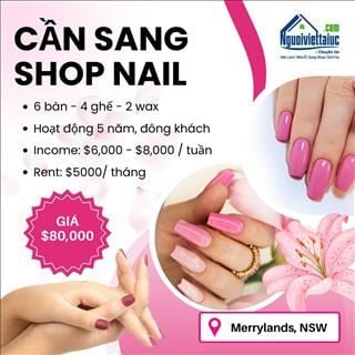 Sang shop nails income ổn định, rent rẻ vùng Merrylands