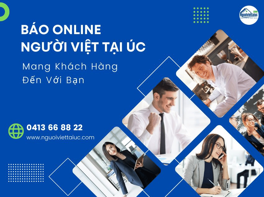 Báo online Người Việt Tại Úc - người bạn đồng hành đáng tin cậy của doanh nghiệp Việt tại Úc